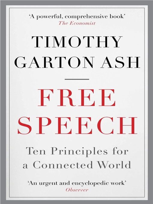 Title details for Free Speech by Timothy Garton Ash - Available